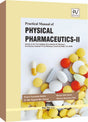 PRACTICAL MANUAL OF PHYSICAL PHARMACEUTICS–II (B. PHARM 4TH SEMESTER) - Retail Maharaj