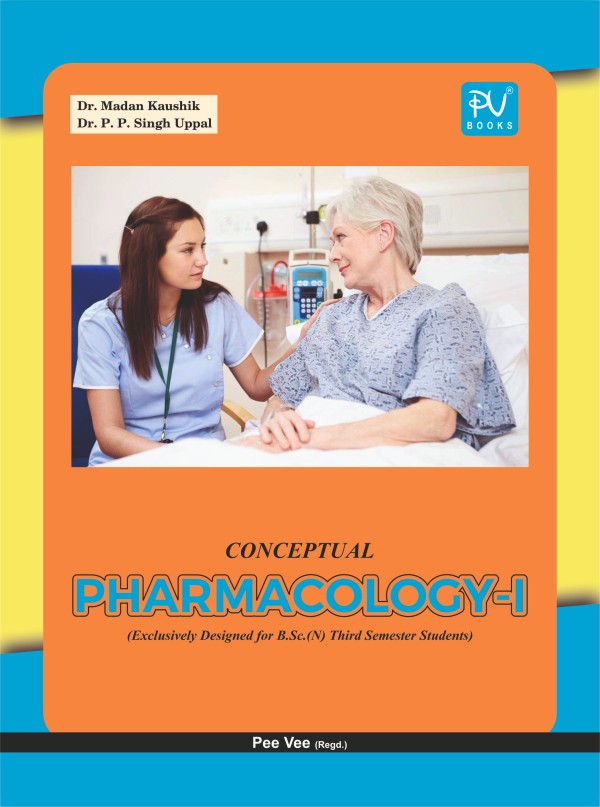 CONCEPTUAL PHARMACOLOGY-I (B.SC) (N) – 3RD SEMESTER - Retail Maharaj