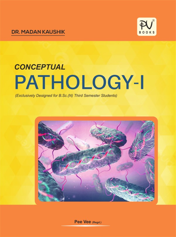 CONCEPTUAL PATHOLOGY-I (B.SC) (N) – 3RD SEMESTER - Retail Maharaj