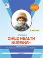 TEXT BOOK OF CHILD HEALTH NURSING-I (FOR B.SC NURSING SEMESTER-V) - Retail Maharaj