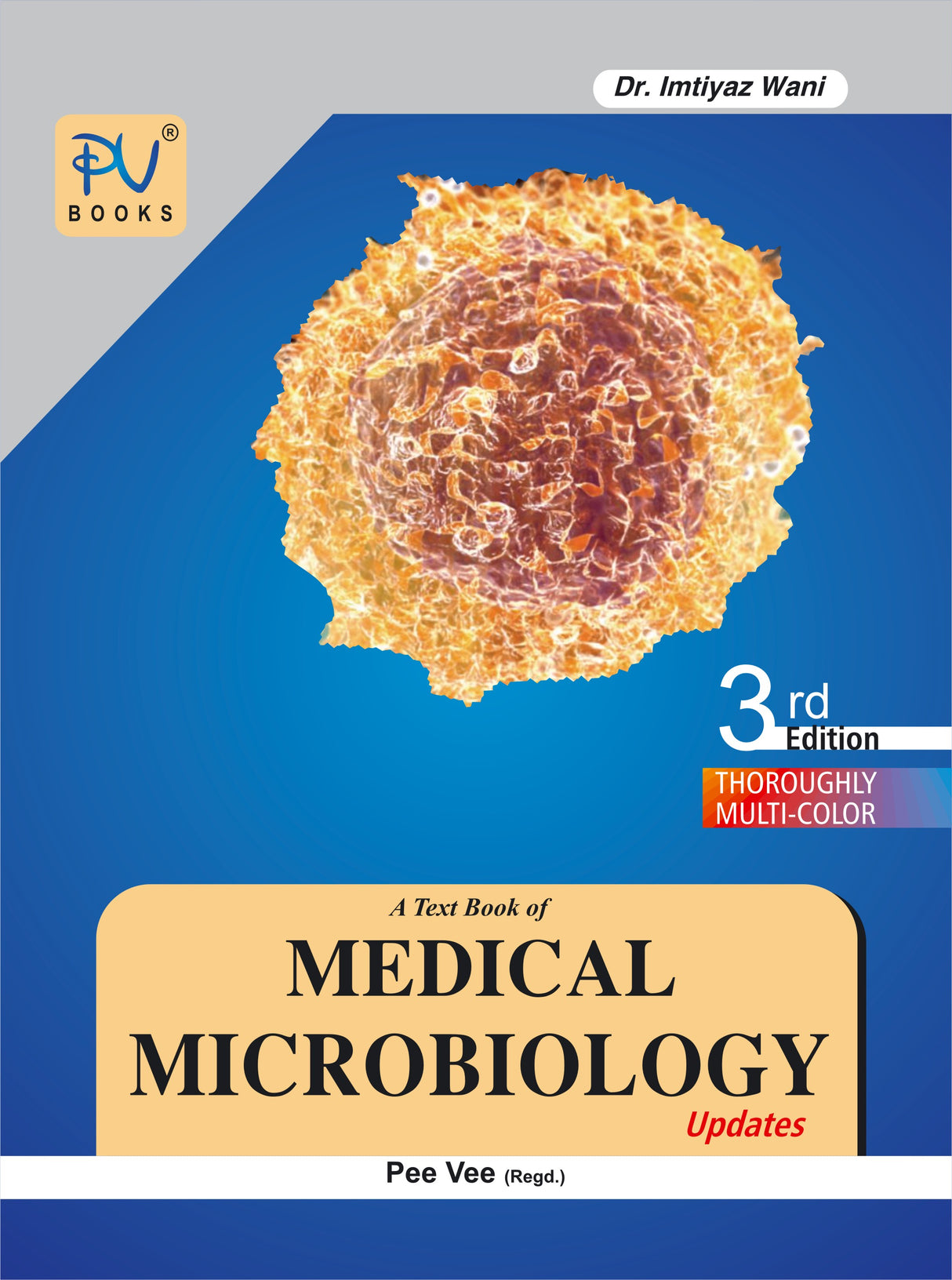 A TEXTBOOK OF MEDICAL MICROBIOLOGY - Retail Maharaj