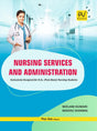 NURSING SERVICES AND ADMINISTRATION FOR B.SC POST BASIC NURSING STUDENTS - Retail Maharaj