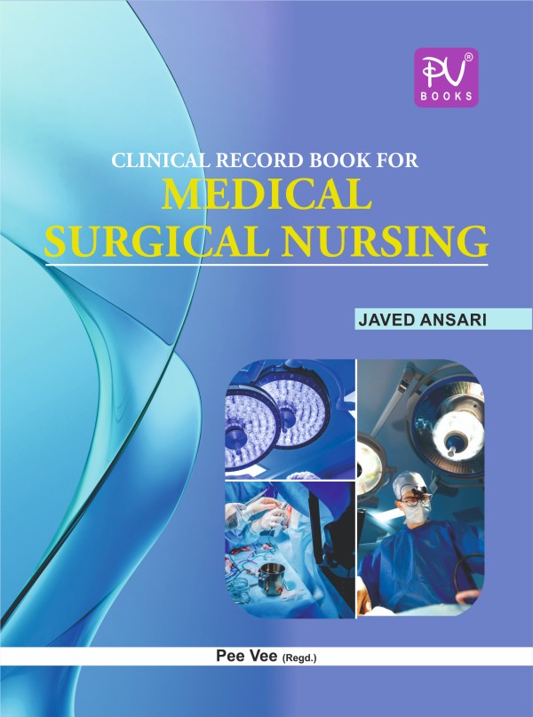 CLINICAL RECORD BOOK FOR MEDICAL SURGICAL NURSING - Retail Maharaj