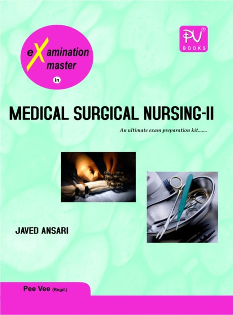 EM OF MEDICAL SURGICAL NURSING-II - Retail Maharaj