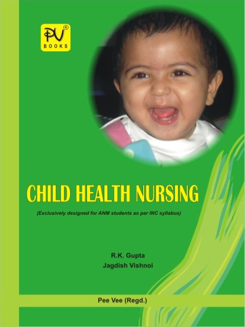 CHILD HEALTH NURSING - Retail Maharaj