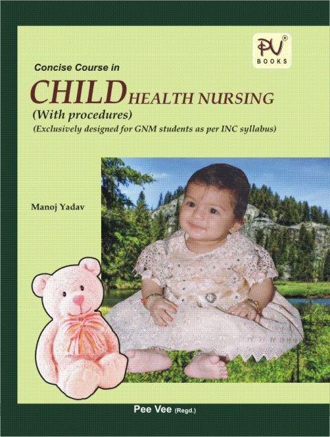 CHILD HEALTH NURSING WITH PROCEDURES - Retail Maharaj