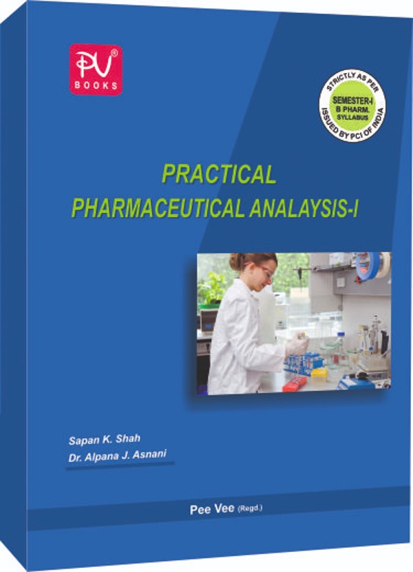 PRACTICAL PHARMACEUTICAL ANALYSIS–I (B. PHARM 1ST SEMESTER) - Retail Maharaj