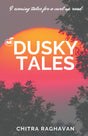 Dusky Tales - Retail Maharaj