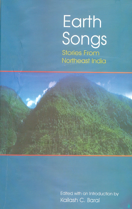 Earth Songs (Stories from North-East India) - Retail Maharaj