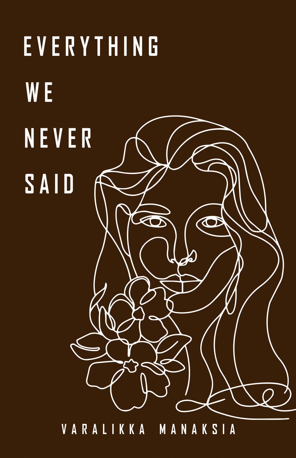 Everything we never said