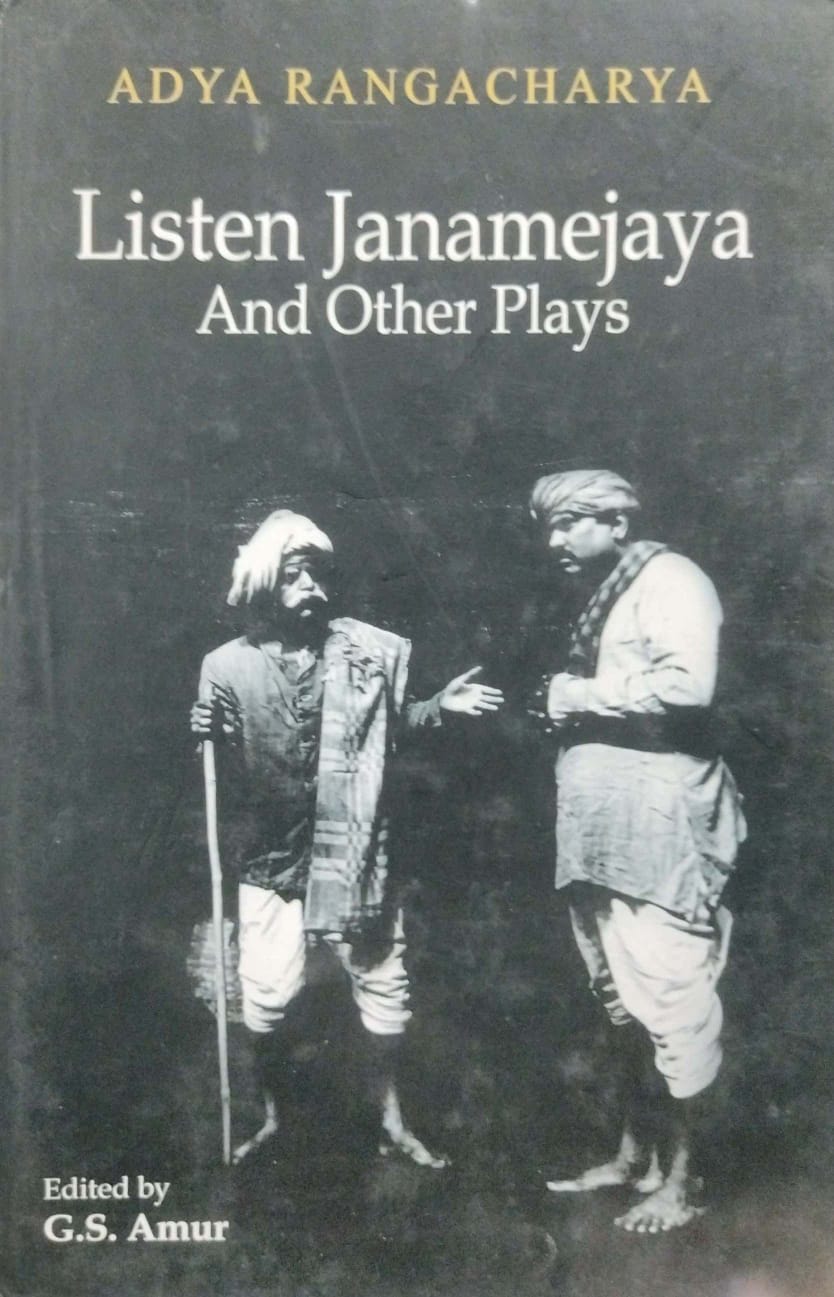 Listen Janamejaya and Other Plays (English Version)