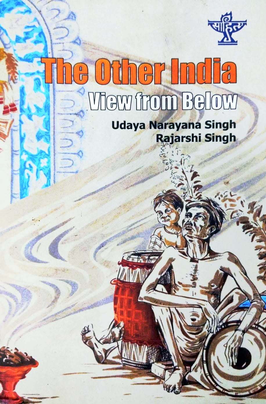 The Other India: View from Below (English Version)