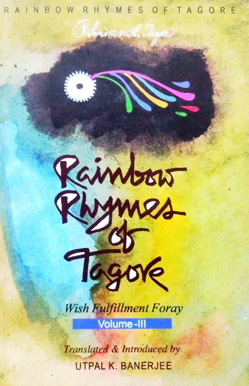 Rainbow Rhymes Tagore Volume III (English Version)