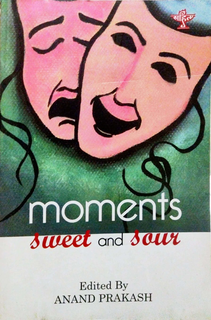 Moments Sweet and Sour (English Version)