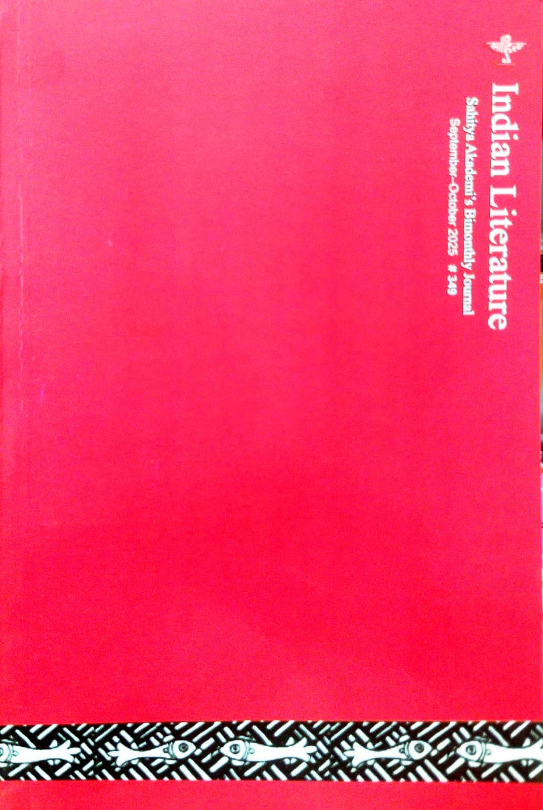 Indian Literature: Sahitya Akademi's Bimonthly Journal (September–October 2025 #349)
