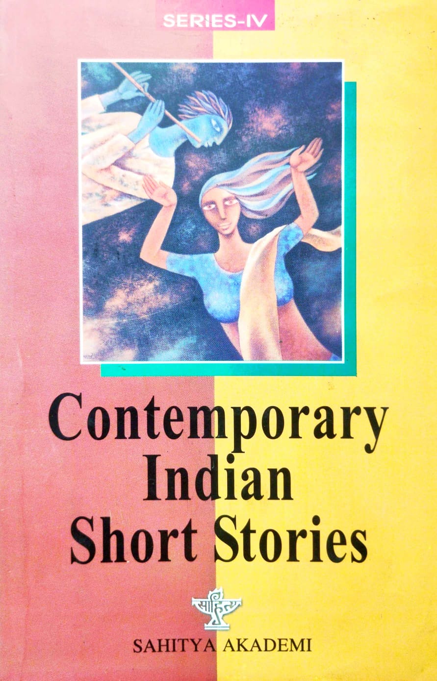 Contemporary Indian Short Stories: Series IV (English Version)