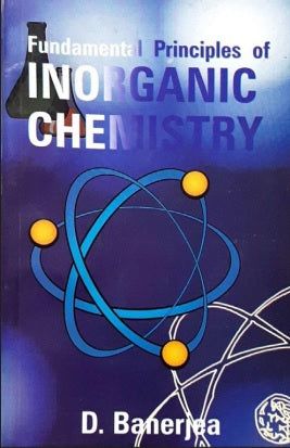 Fundamental Principles of Inorganic Chemistry - Retail Maharaj