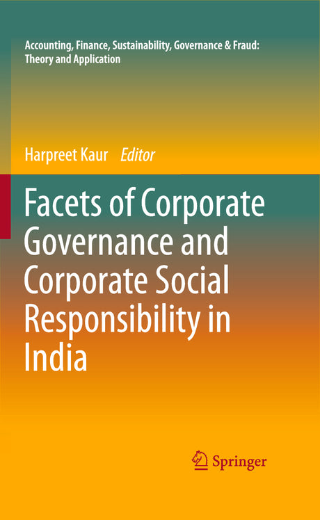 FACETS OF CORPORATE GOVERNANCE AND CORPORATE SOCIAL RESPONSIBILITY IN INDIA - Retail Maharaj