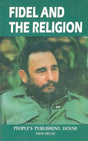 FIDEL AND RELIGION - Retail Maharaj
