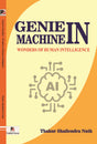 Genie in Machine – Wonders of Human Intelligence (English Version) - Retail Maharaj