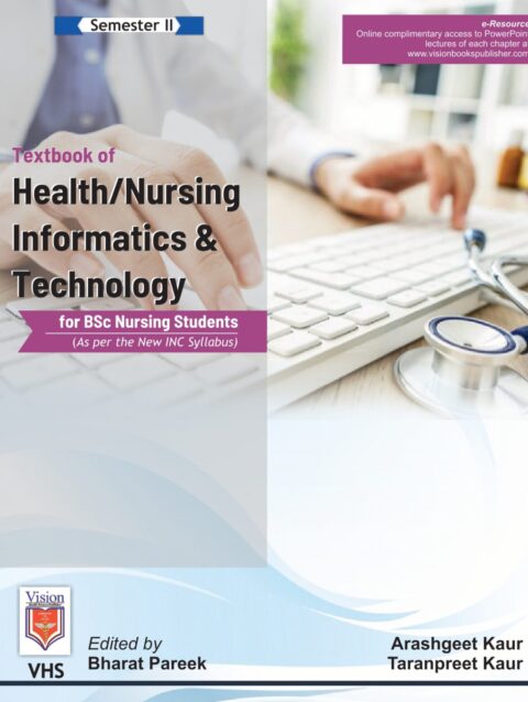 Textbook of Health/ Nursing Informatics & Technology for BSc Nursing Students - Retail Maharaj