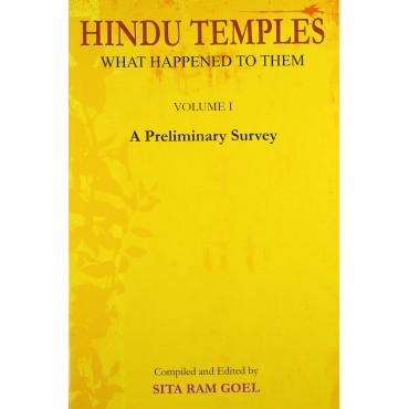 Hindu Temples : What Happened to Them - 1 (A Preliminary Survey) - Retail Maharaj
