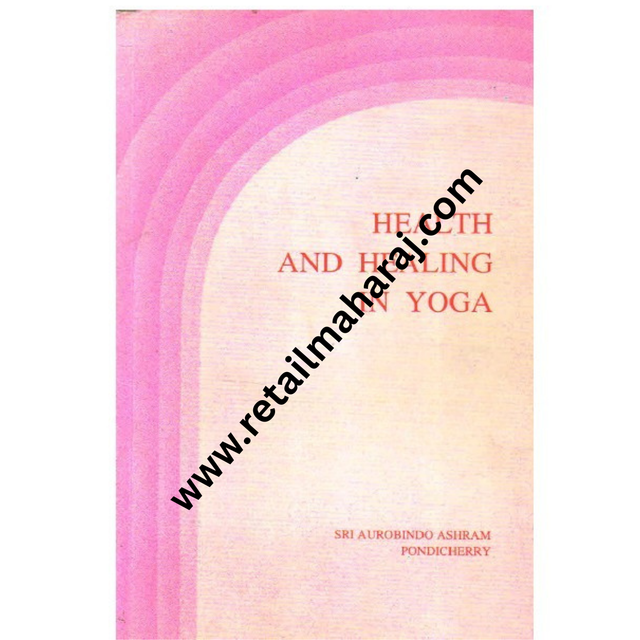 Health and Healing in Yoga - Retail Maharaj