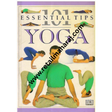 101 Essential Tips: Yoga - Retail Maharaj