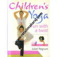 Children Yoga: Fun with a Twist - Retail Maharaj