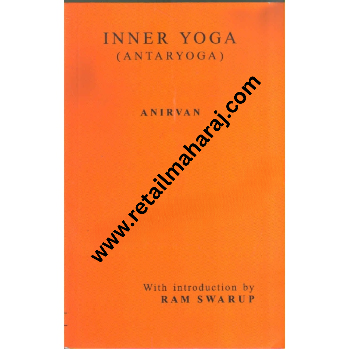 Inner Yoga (Antaryoga) - Retail Maharaj