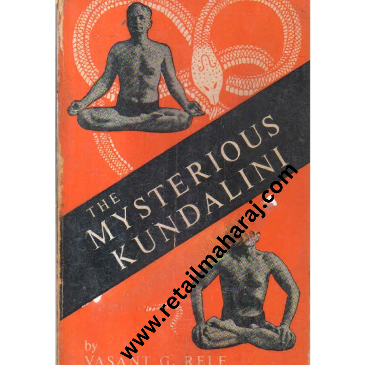 The Mysterious Kundalini - Retail Maharaj