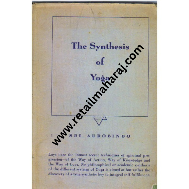 The Synthesis of Yoga (1st Edition) - Retail Maharaj