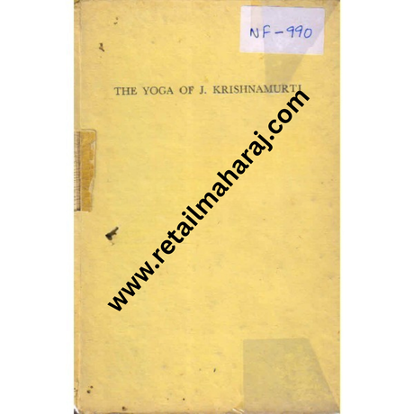 The Yoga of J. Krishnamurti (1st Edition) - Retail Maharaj