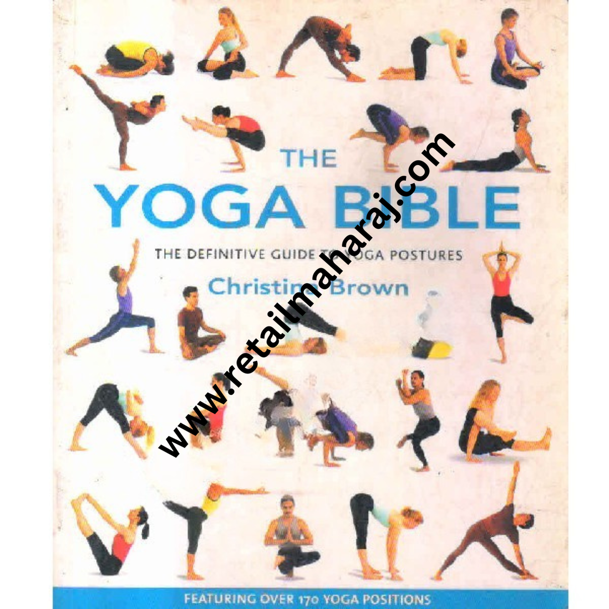 The Yoga Bible (1st Edition) - Retail Maharaj