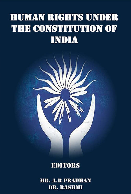 Human Rights Under The Constitution Of India (English Version) - Retail Maharaj