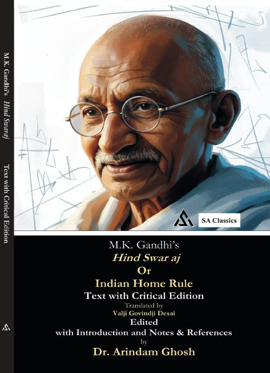 M.K. Gandhi's Hind Swaraj or Indian Home Rule: Text with Critical Edition (English Version) - Retail Maharaj