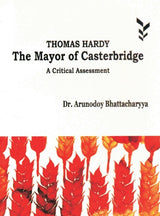 Thomas Hardy The Mayor of Casterbridge (English Version) (Critical Essays) - Retail Maharaj