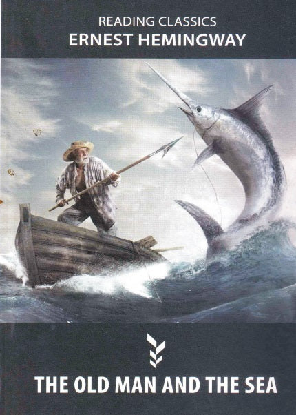 Ernest Hemingway The Old Man and the Sea (English Version) (Text with Critical) (Reading Classics) - Retail Maharaj