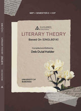 LITERARY THEORY (ENGL6014) (Text with Critical) SEM-6, B.U. (English Version) - Retail Maharaj