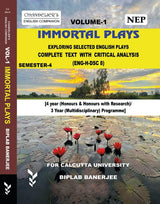 Immortal Plays (Vol-1) (ENG-H-DSC-8) – Complete Text with Critical Analysis, SEM-4, CU (English Version) - Retail Maharaj