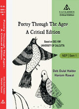 Poetry Through the Ages: A Critical Edition (DSC-1/M1), Semester-1, C.U (English Version) - Retail Maharaj