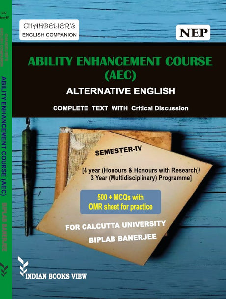 Ability Enhancement Course (AEC) – Complete Text with Critical Discussion, SEM-4, CU (English Version) - Retail Maharaj