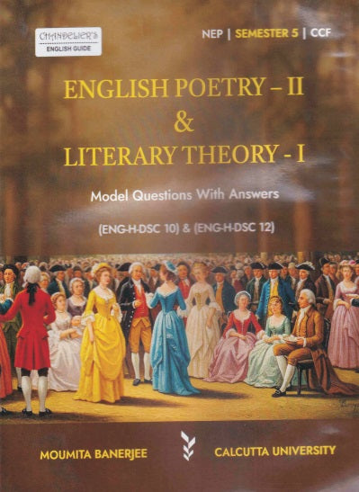 English Poetry-II & Literary Theory-I (English Version), (ENG-H-DSC 10 & 12) SEMESTER-5, C.U. (Model Ques. and Ans.) - Retail Maharaj