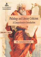 PHILOLOGY AND LITERARY CRITICISM: A Comprehensive Introduction (Text with Criticism) (ENGL5013), Semester–5, B.U.(ENGLISH VERSION) - Retail Maharaj