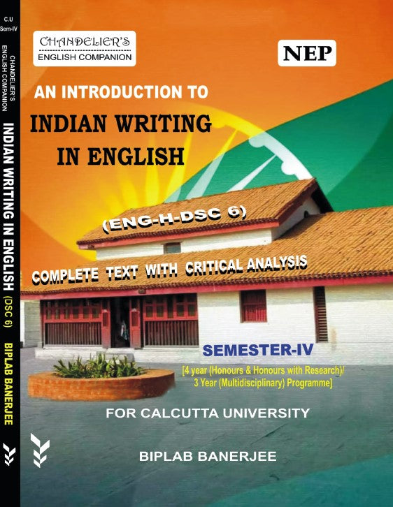 Indian Writing in English (ENG-H-DSC-6) – Complete Text with Critical Analysis, SEM-4, CU (English Version) - Retail Maharaj