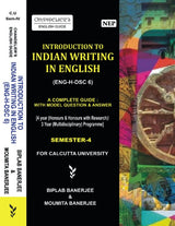 Indian Writing in English (ENG-H-DSC-6) (Vol-2) – A Complete Guide with Model Question & Answer, SEM-4, CU (English Version) - Retail Maharaj