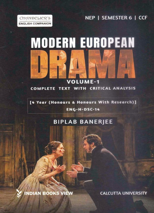 Modern European Drama (Vol-1) Complete Text with Critical Analysis (ENG-H-DSC-14) Sem-6, CU - Retail Maharaj