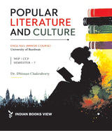 Popular Literature & Culture: Text Link and Guide (Minor Course) (ENGL7021) Sem-7, BU (English Version)