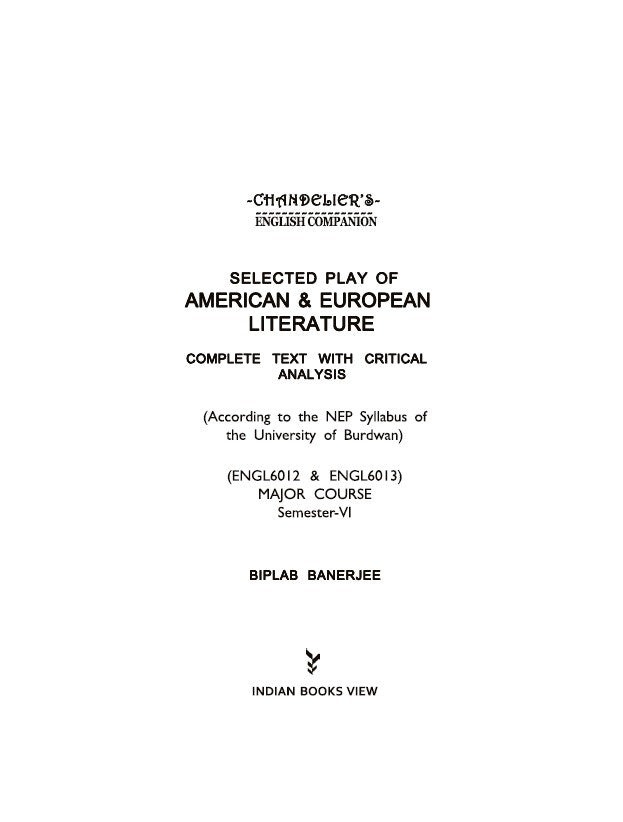 Selected Play of American & European Literature – Complete Text with Critical Analysis (ENGL6012 & ENGL6013) SEM-6, BU (English Version) - Retail Maharaj