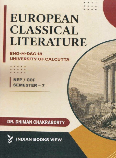 European Classical Literature ENG-H-DSC 18 (Major Course), Sem-7, CU Texts with Guide (English Version)